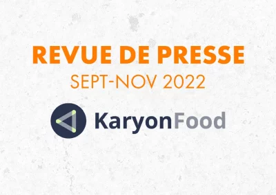 Revue de presse KaryonFood – Septembre à Novembre